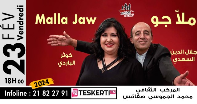 Spectacle Malla jaw | Sfax